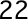 22